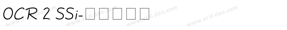 OCR 2 SSi字体转换
